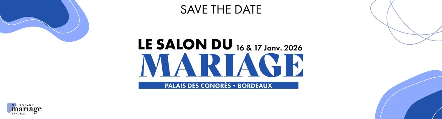 Salon du Mariage de Bordeaux